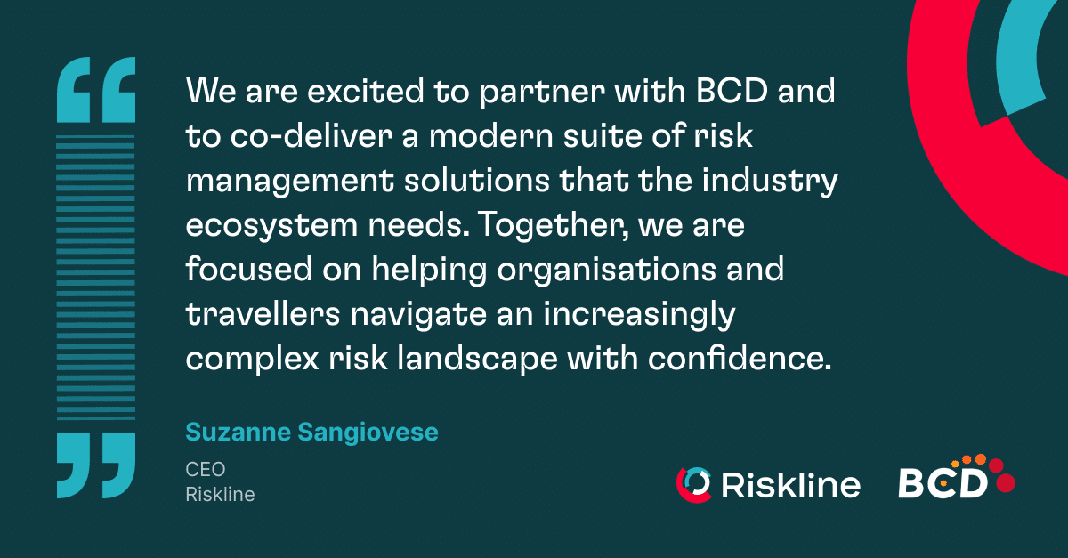 Baseline Risk Partners BCD Travel partners with Riskline for advanced risk management